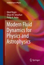 Modern Fluid Dynamics For Physics And Astrophysics 1st Edition Oded Regev