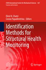 Identification Methods For Structural Health Monitoring 1st Edition Eleni Chatzi