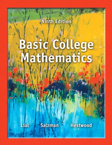 Basic College Mathematics 9th Edition Margaret L Lial Stanley A Salzman