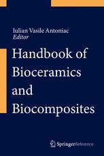 Handbook Of Bioceramics And Biocomposites Iulian Vasile Antoniac Eds