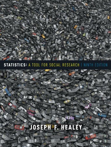 Statistics A Tool For Social Research 9th Ed Joseph F Healey
