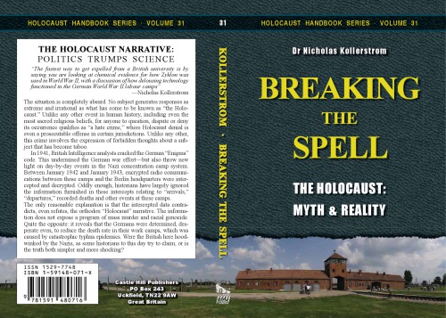 Breaking The Spell The Holocaust Myth Reality Corrected Nicholas Kollerstrom