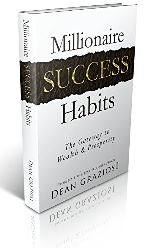 Millionaire Success Habits Dean Graziosi