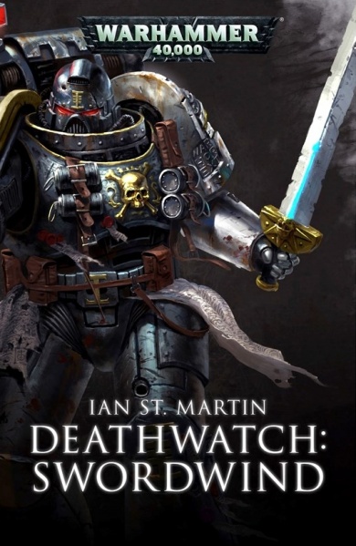 Deathwatch Swordwind Ian St Martin