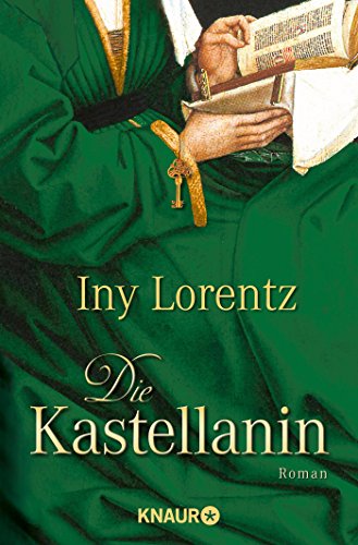 Die Kastellanin Lorentz Iny