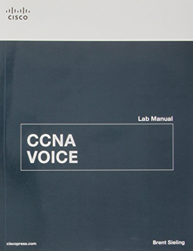 Ccna Voice Lab Manual 1st Edition Brent Sieling