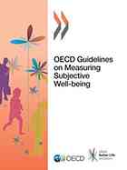 Oecd Guidelines On Measuring Subjective Wellbeing Oecd
