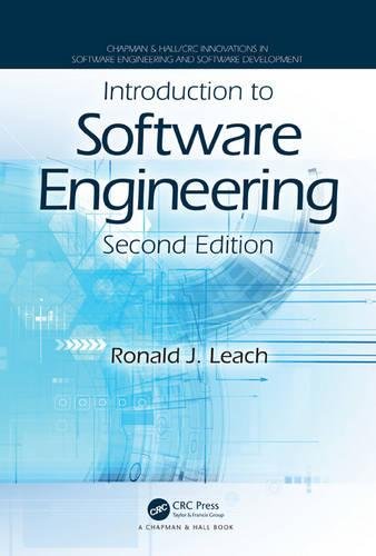 Introduction To Software Engineering 2nd Edition Ronald J Leach