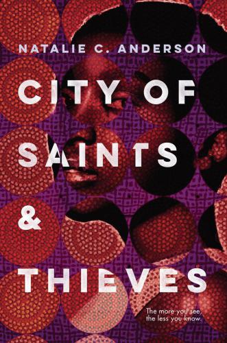 City Of Saints Thieves Natalie C Anderson