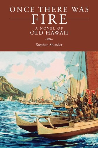 Once There Was Fire Shender Stephen