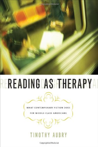 Reading As Therapy Aubry Timothy