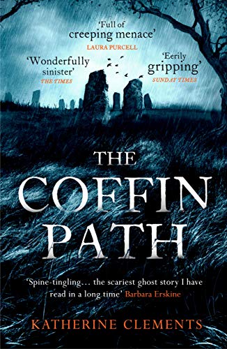 The Coffin Path The Perfect Ghost Story Clements Katherine