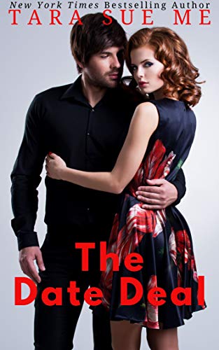 The Date Deal 1st Edition Me Tara Sue