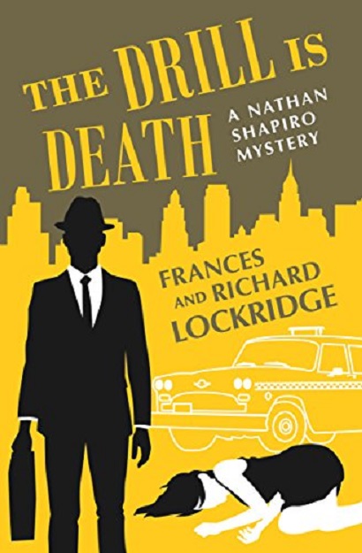 The Drill Is Death Nathan Shapiro 3 Frances Lockridge Richard Lockridge