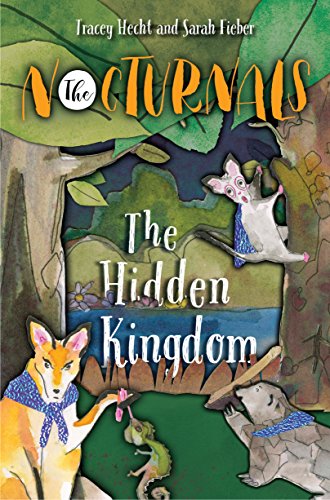 The Hidden Kingdom Sarah Fieber Hecht Tracey