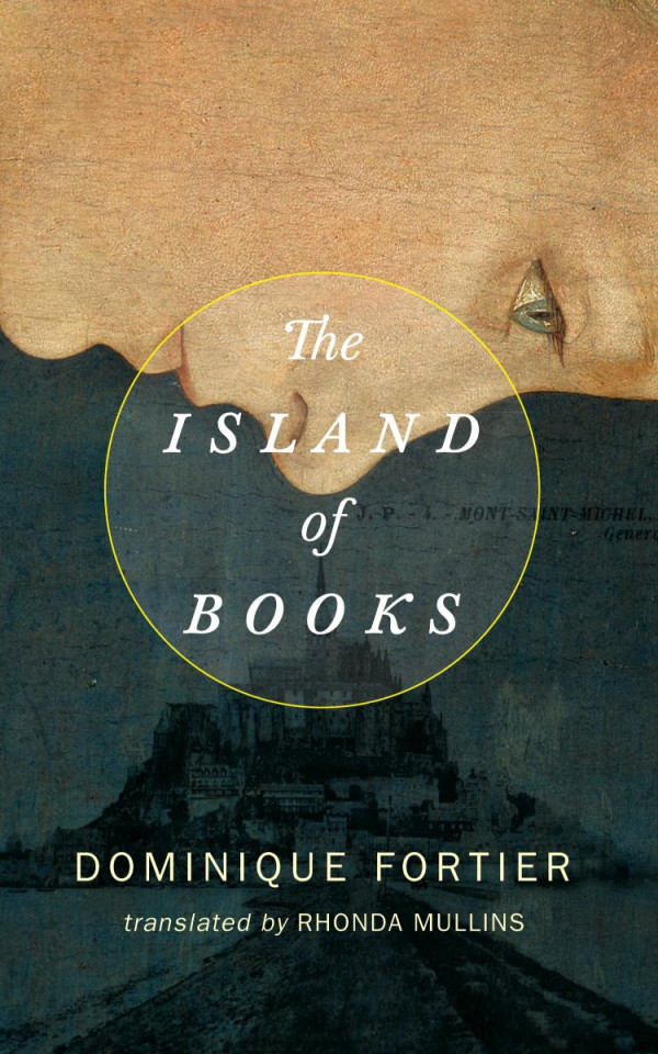 The Island Of Books Fortier Dominique