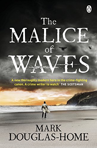 The Malice Of Waves Douglashome Mark