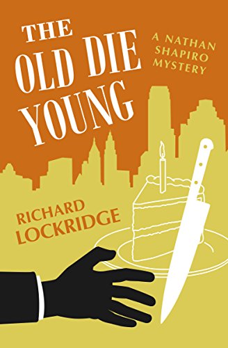 The Old Die Young Lockridge Richard