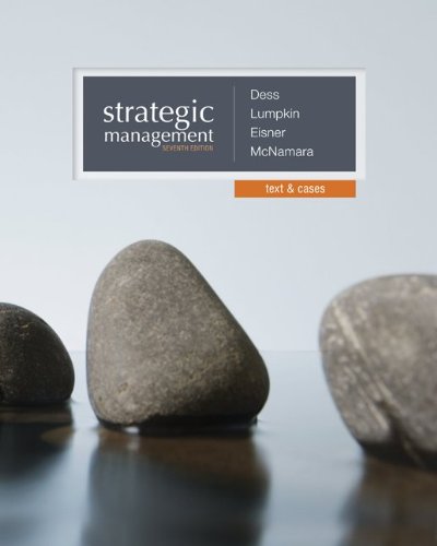 Strategic Management Text And Cases 7th Edition Gregory Dess