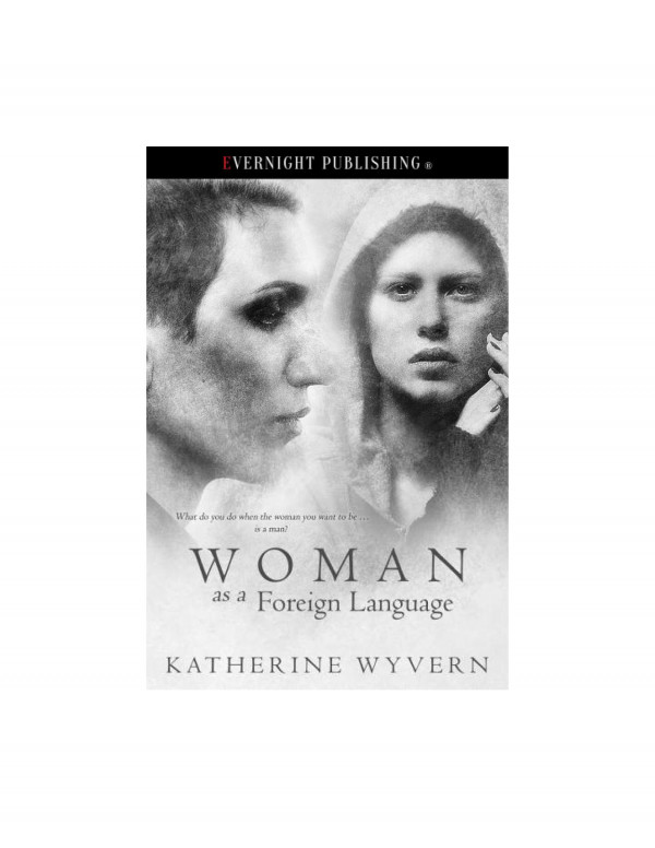 Women As A Foreign Language Wyvern Katherine