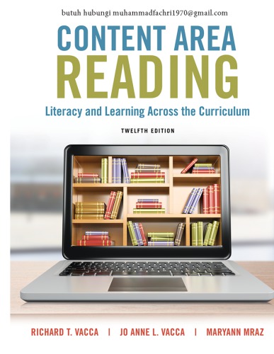 Content Area Reading Literacy And Learning Across The Curriculum Richard T Vacca