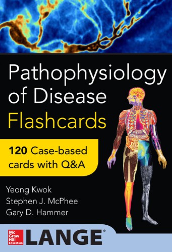 Pathophysiology Of Disease Yeong Kwok Stephen J Mcphee Gary D Hammer
