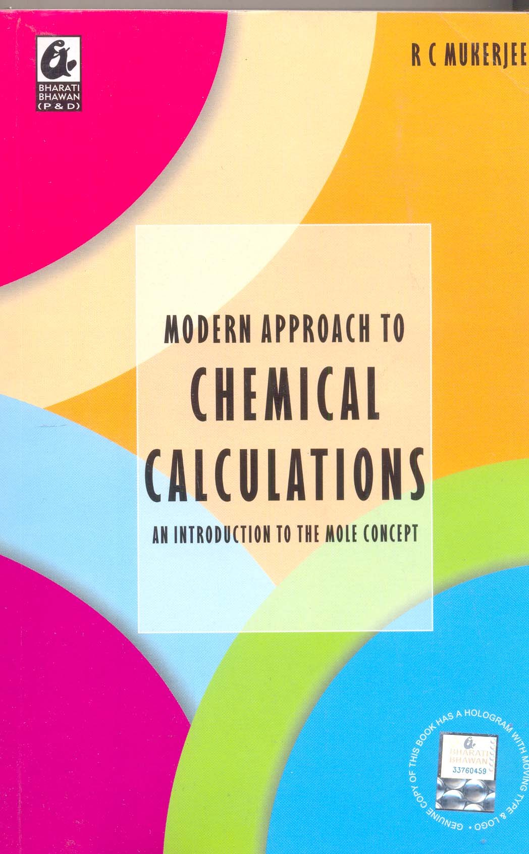 Modern Approach To Chemical Calculations An Introduction To The Mole Concept 7th Edition R C Mukerjee