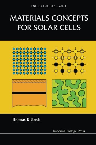 Materials Concepts For Solar Cells 1st Edition Thomas Dittrich
