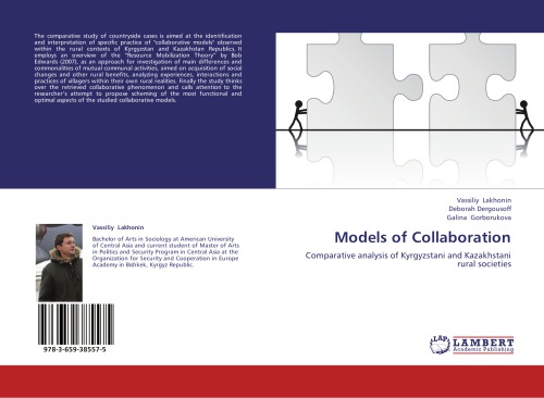 Models Of Collaboration Comparative Analysis Of Kyrgyzstani And Kazakhstani Rural Societies Vassiliy Lakhonin