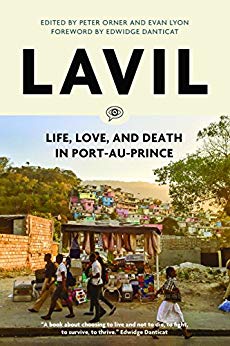 Lavil Life Love And Death In Portauprince Peter Orner Evan Lyon