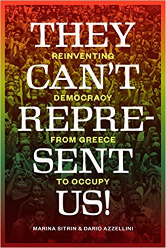 They Cant Represent Us Dario Azzellini Marina Sitrin