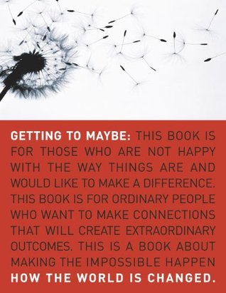 Getting To Maybe How The World Is Changed Kindle Edition Frances R Westley Brenda Zimmerman Michael Patton