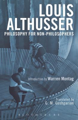 Philosophy For Nonphilosophers Louis Althusser