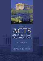 Acts An Exegetical Commentary 2 3 114 28 Craig S Keener Keener