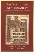 The Text Of The New Testament Its Transmission Corruption And Restoration 4 Ed Ehrman