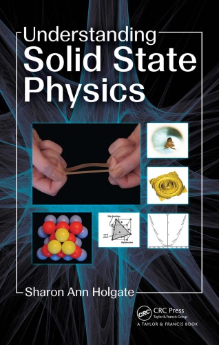 Understanding Solid State Physics Sharon Ann Holgate