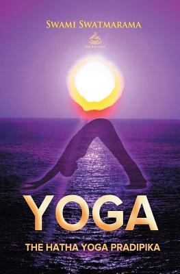 The Hatha Yoga Pradipika Paperback Yogi Swatmarama