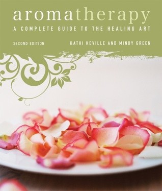 Aromatherapy Paperback Kathi Keville Mindy Green