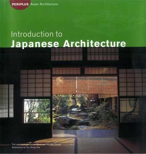 Introduction To Japanese Architecture Michiko Young David Young