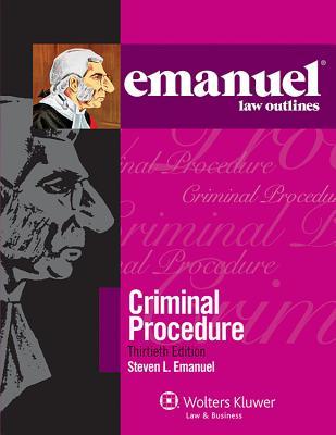 Emanuel Law Outlines Criminal Procedure 30 Steven L Emanuel
