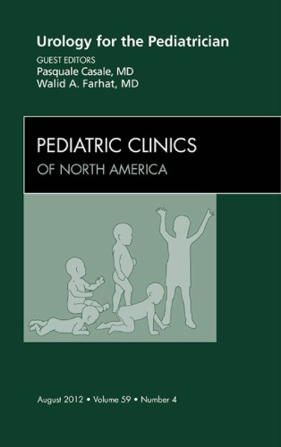 Urology For The Pediatrician P Casle W A Farhat