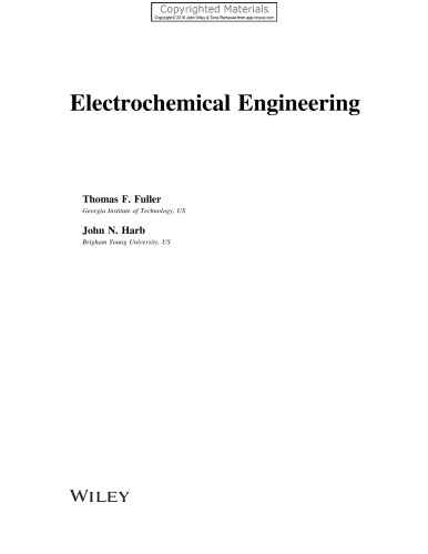 Electrochemical Engineering Thomas F Fuller John N Harb