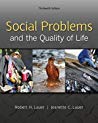 Social Problems And The Quality Of Life 13th Robert H Lauer