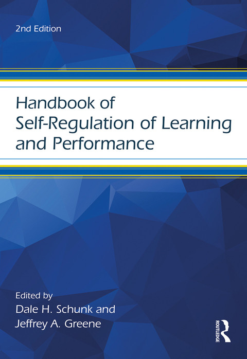 Handbook Of Selfregulation Of Learning And Performance 2nd Edition Dale H Schunk
