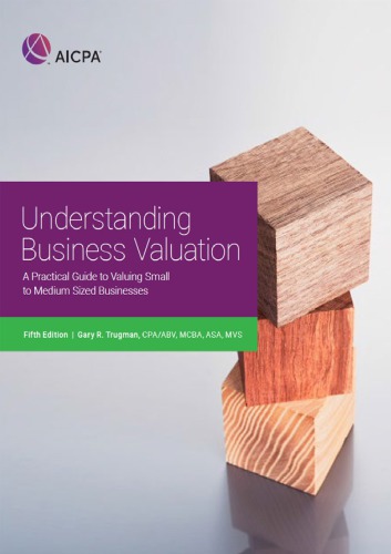 Understanding Business Valuation A Practical Guide To Valuing Small To Medium Sized Businesses Hardcover Trugman