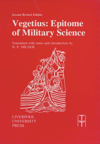 Epitome Of Military Science 2 Revised Publius Vegetius Renatus