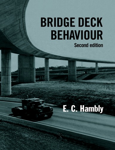 Bridge Deck Behaviour Second Edition Second Edition Hambly