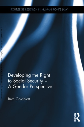 Developing The Right To Social Security A Gender Perspective Beth Goldblatt
