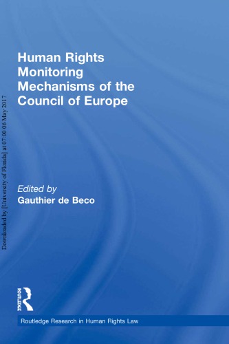 Human Rights Monitoring Mechanisms Of The Council Of Europe Hardcover Gauthier De Beco