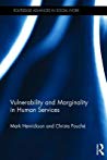 Vulnerability And Marginality In Human Services Hardcover Mark Henrickson C B Fouchae